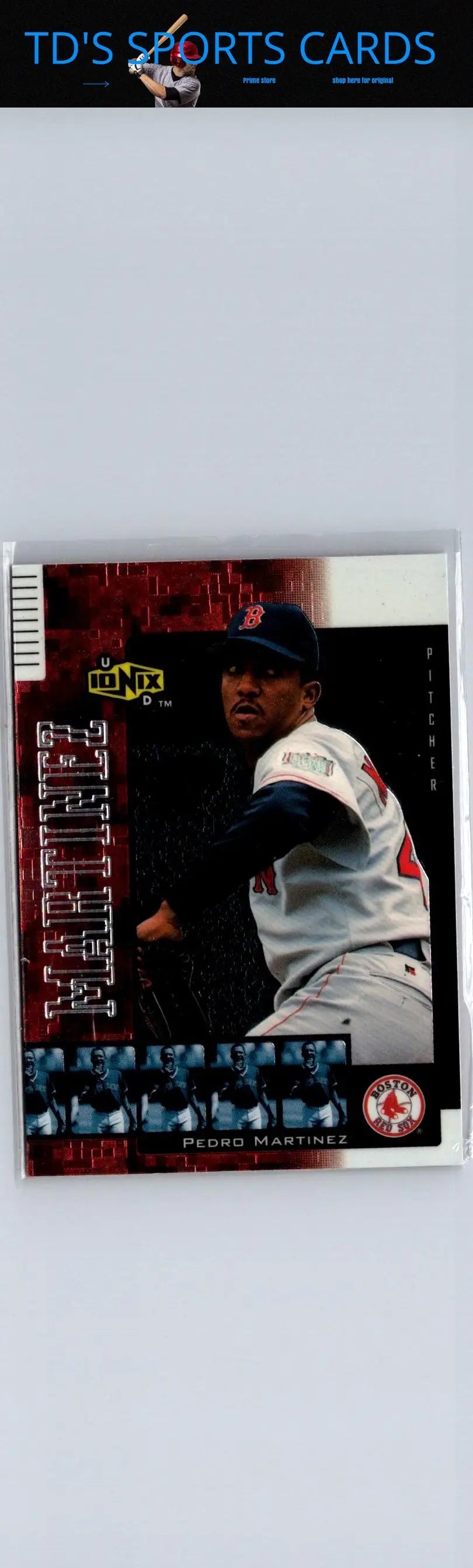 Pedro Martinez baseball card from 2000 UD Ionix trading cards series
