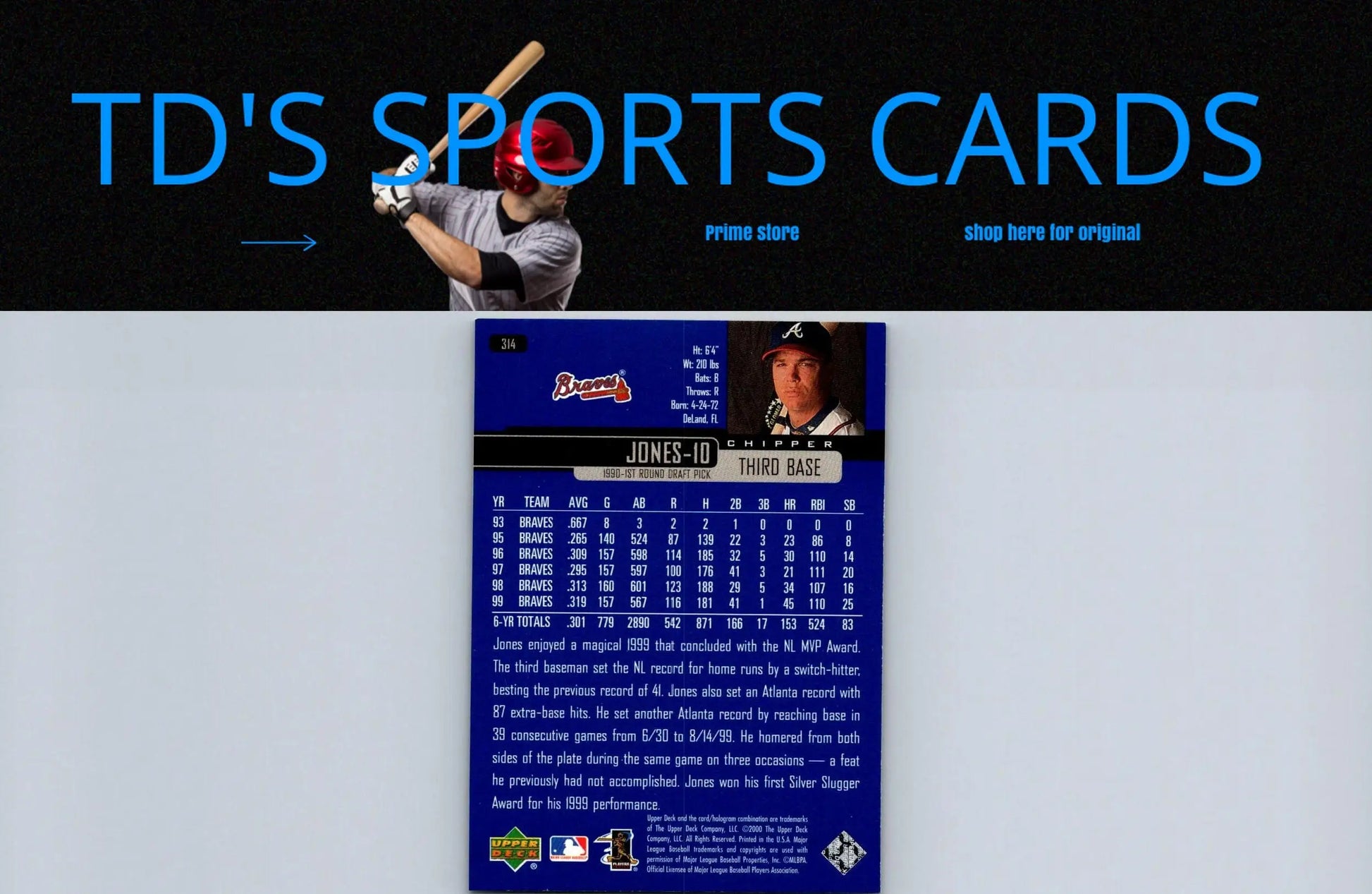 2000 Upper Deck #314 Chipper Jones baseball card for trading card collectors