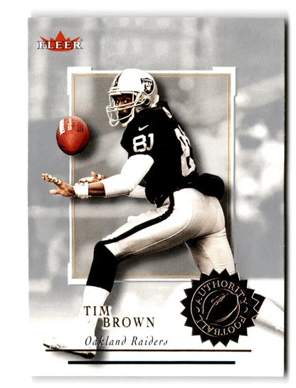 2001 Fleer Authority #13 Tim Brown - Trading Card