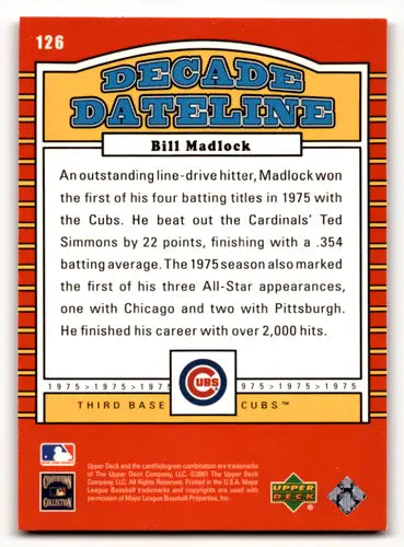 Upper Deck Decade 1970s Bill Madlock baseball card featured in 2001 Upper Deck deck decade series