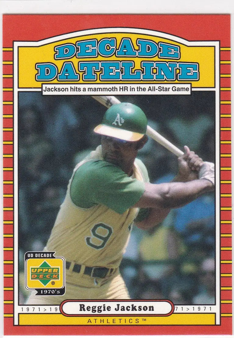 Baseball card of Reggie Jackson in yellow uniform from Upper Deck Decade Dateline