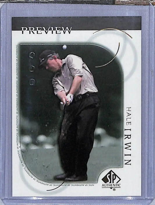 Hale Irwin mid-swing black and white golf card from 2001 Upper Deck SP Authentic