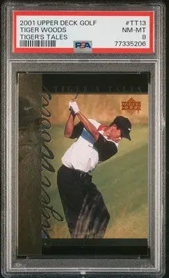 Graded 2001 Upper Deck Tiger’s Tales Tiger Woods Golf Trading Card PSA 8