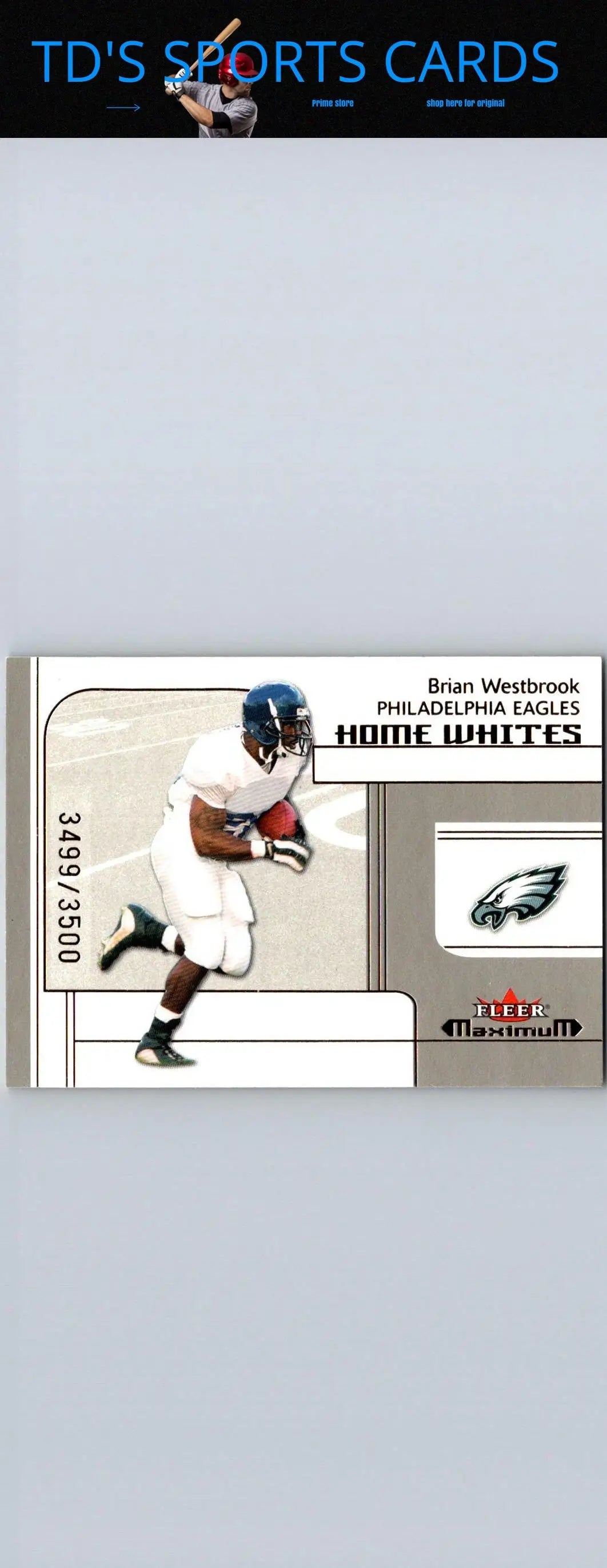 Brian Westbrook Fleer Maximum trading card 2002 #275 limited edition