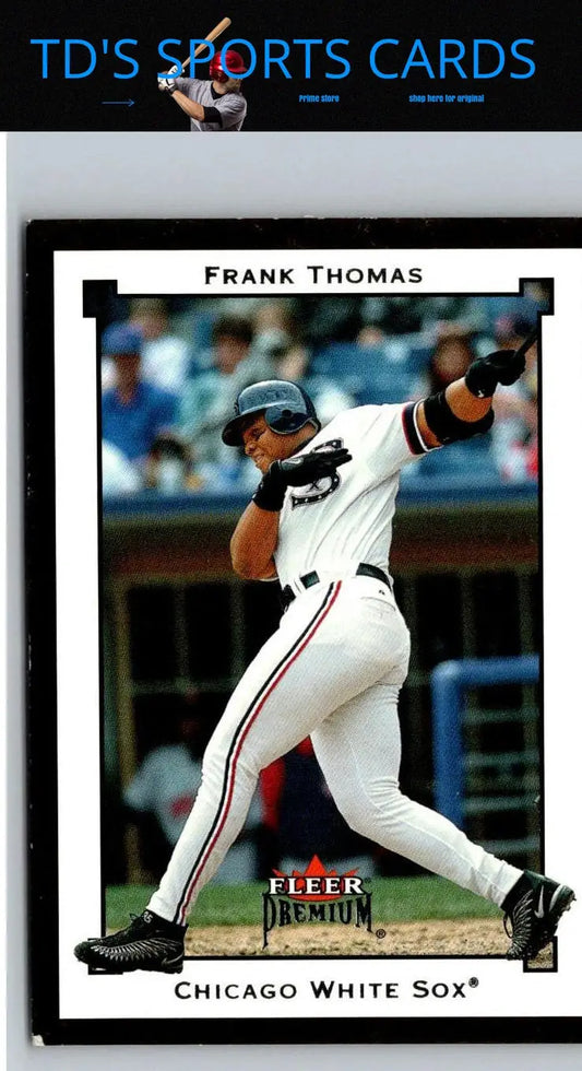 Frank Thomas 2002 Fleer Premium #167 trading card showcasing the baseball legend