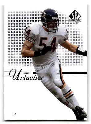 Brian Urlacher trading card from 2002 SP Authentic #20 featuring football legend
