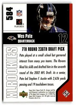 Wes Pate 2002 Upper Deck XL #584 trading card collectible sports memorabilia