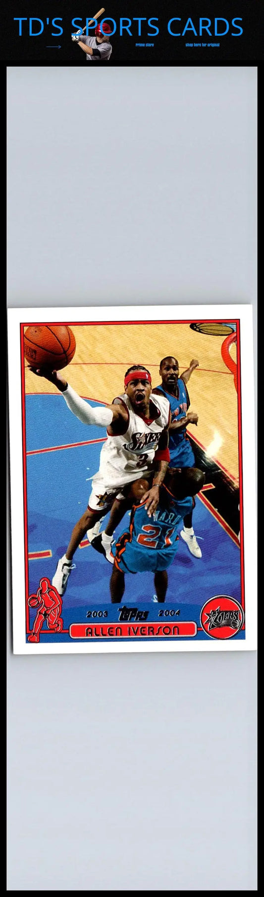 Allen Iverson trading card 2003-04 Topps #3 featuring the basketball legend