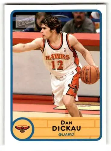 Dan Dickau Atlanta Hawks basketball card, original gloss, 2003 Bazooka #212