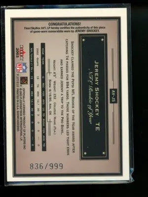 2003 Fleer Showcase Jeremy Shockey #AV-JS Game-Worn Jersey Football