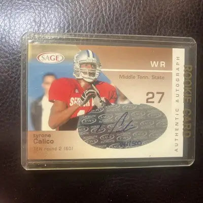 Tyrone Calico autographed rookie card from 2003 SAGE AUTOGRAPH BRONZE series