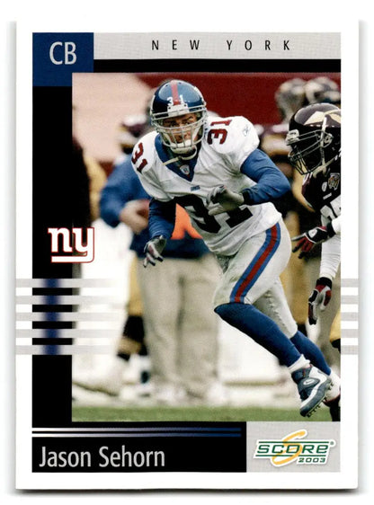 2003 Score #220 Jason Sehorn - Trading Card