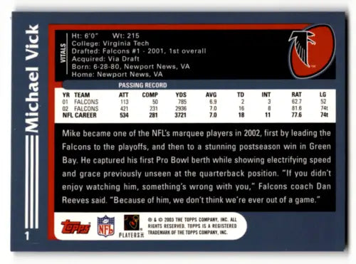 Michael Vick 2003 Topps #1 football card with original gloss from Simply Sandoval