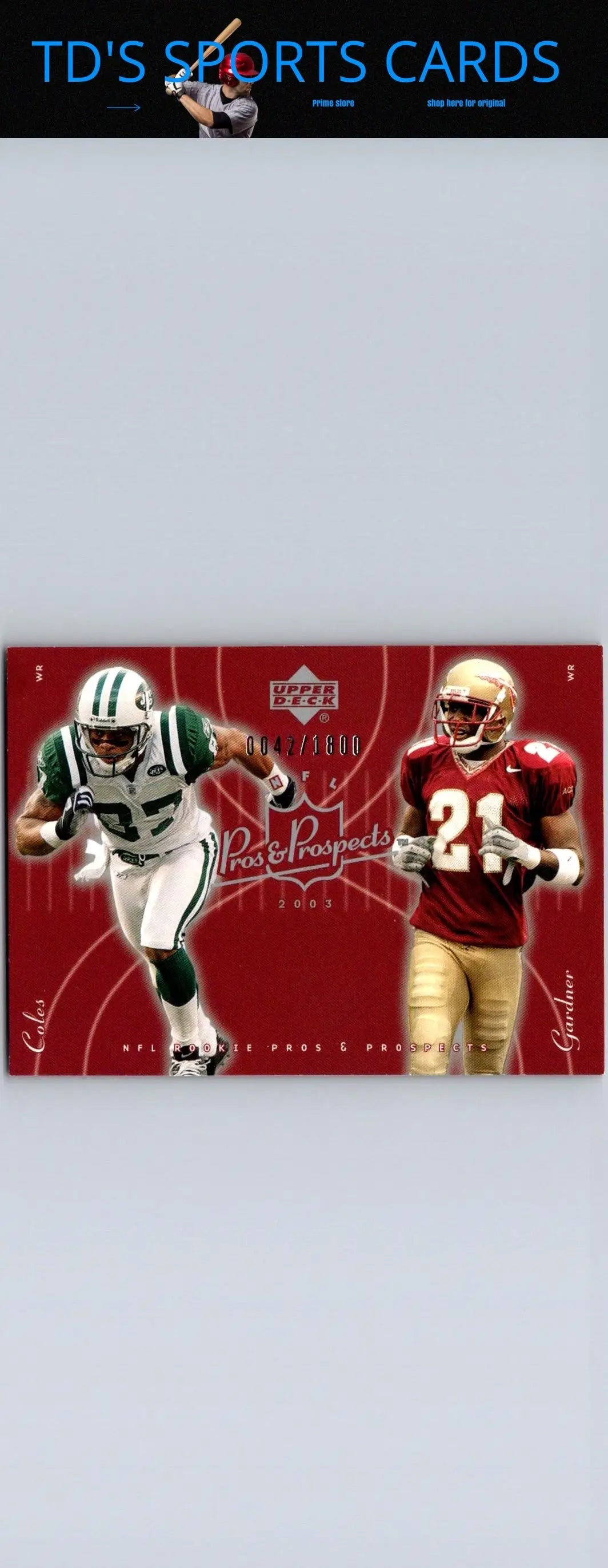 Football trading card featuring Talman Gardner and Laveranues Coles from Upper Deck Pros