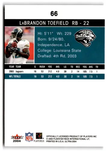 LaBrandon Toefield football card 2004 Fleer Ultra original gloss Jaguars NM-MT