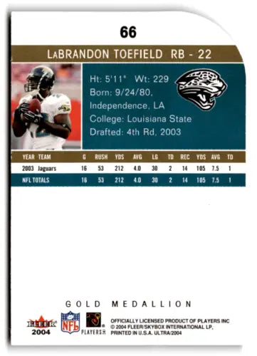 2004 Fleer Ultra Gold Medallion LaBrandon Toefield football card displayed prominently