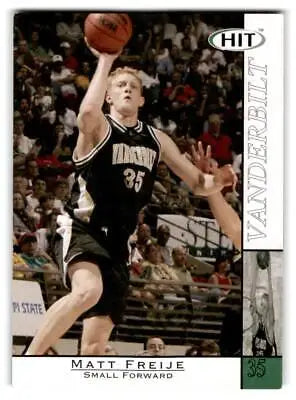 Matt Freije 2004 Sage Hit trading card showcasing the basketball player’s image