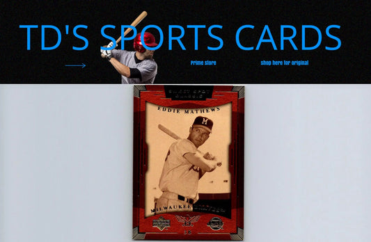 Eddie Mathews 2004 Upper Deck Sweet Spot Classic baseball card #27 collectible image