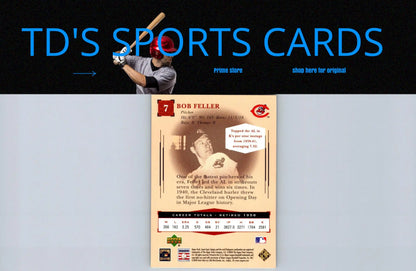 Bob Feller baseball card from 2004 Upper Deck Sweet Spot Classic #7 edition