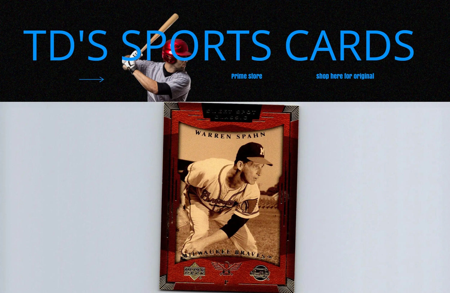 Warren Spahn baseball card from 2004 Upper Deck Sweet Spot Classic #88 collection