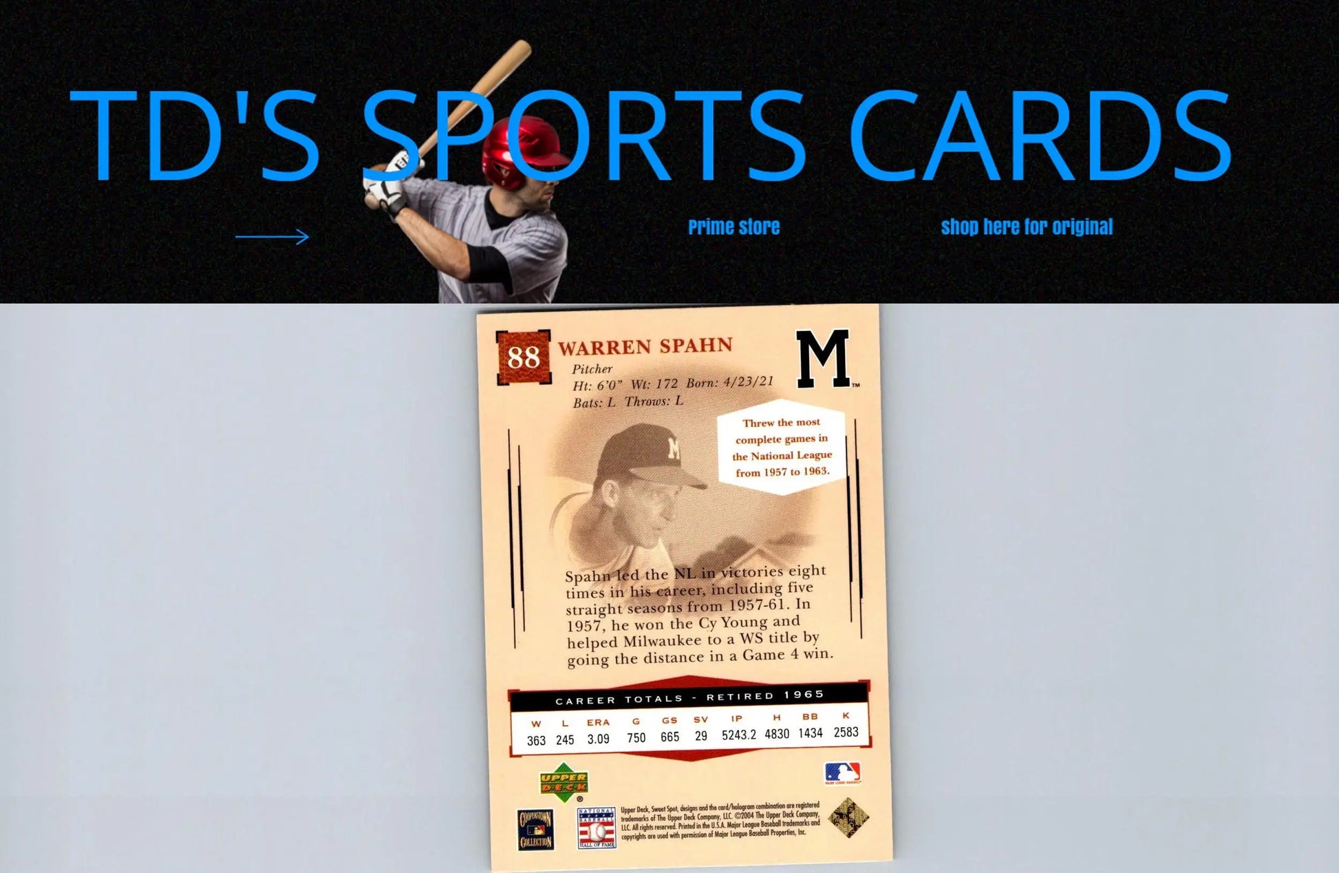Warren Spahn baseball card from 2004 Upper Deck Sweet Spot Classic #88 collection