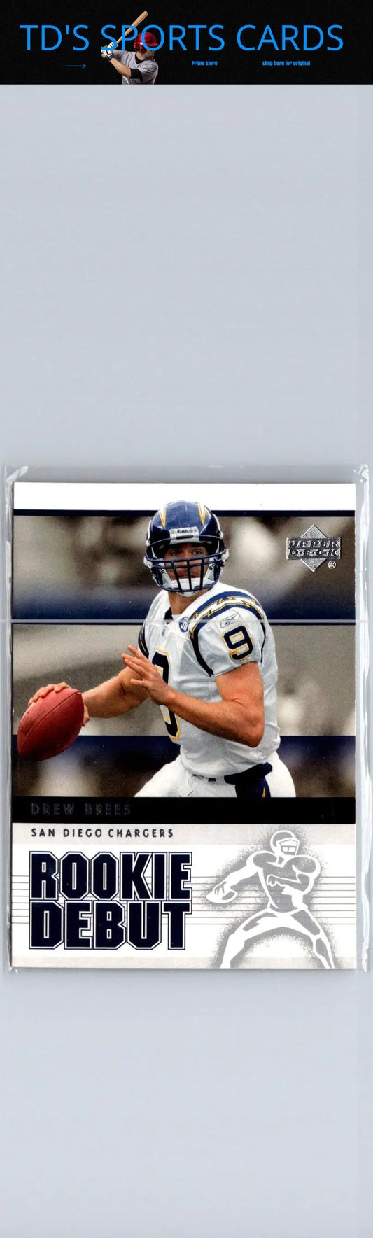 Drew Brees San Diego Chargers Upper Deck Rookie Debut football card 2005