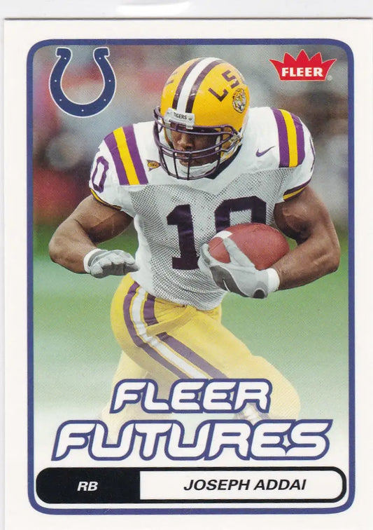 Football trading card of Joseph Addai RC LSU in white jersey carrying the ball