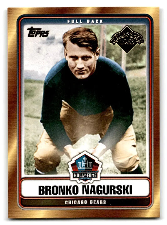 2006 Topps #HOFT-BN Bronko Nagurski Hall of Fame Tribute - Trading Card