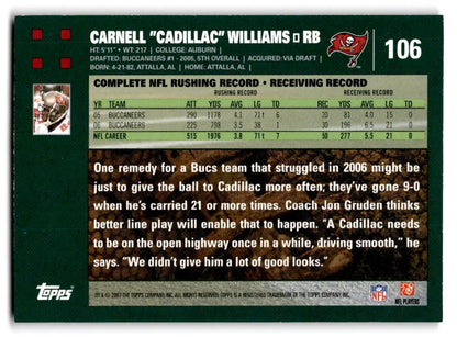 2007 Topps #106 Carnell ’Cadillac’ Williams - Trading Cards
