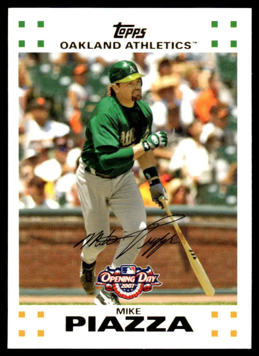 2007 Topps Opening Day Mike Piazza baseball card featuring Oakland Athletics player at bat
