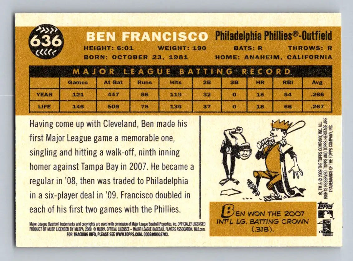 Ben Francisco 2009 Topps Heritage #636 baseball card for Philadelphia Phillies fans