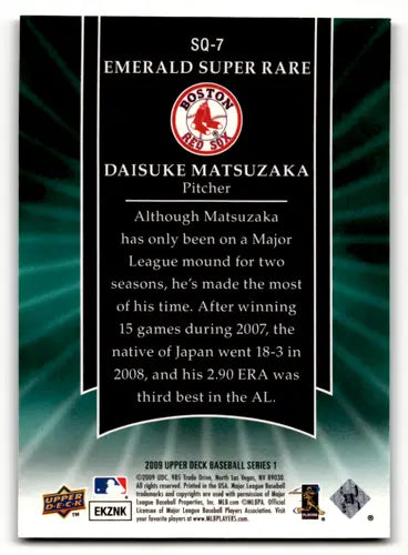 2009 Upper Deck Starquest Super Rare Emerald #SQ7 Daisuke Matsuzaka NM- ID:60602 - Collectible Trading Cards