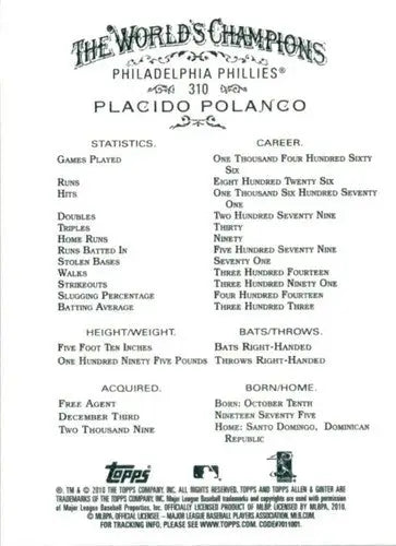 2010 Allen and Ginter #310 Placido Polanco NM-MT SP Phillies ID:60600 - Trading Cards