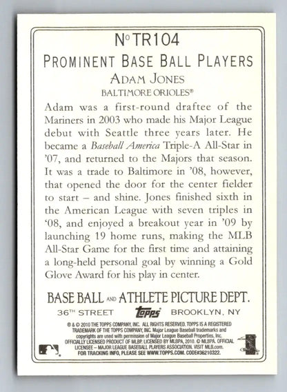 Back of 2010 Topps Update TR104 Adam Jones Turkey Red Baseball Card featuring Baltimore Orioles