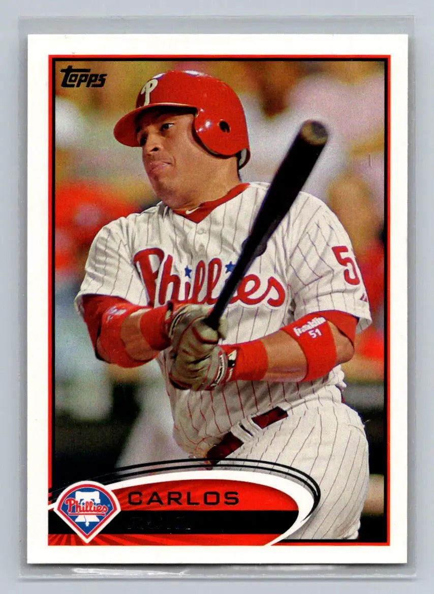 2012 Topps #117a Carlos Ruiz baseball card featuring the Philadelphia Phillies catcher