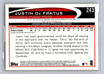 Justin De Fratus 243a Phillies rookie baseball card from 2012 Topps series