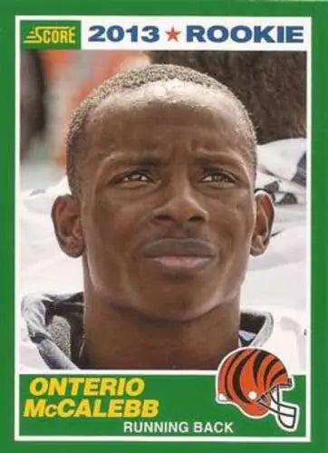 Onterio McCalebb rookie card in original gloss from 2013 Panini Score NM-MT RC Bengals