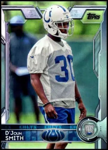 2015 Topps #412 D’Joun Smith NM-MT RC Rookie Colts original gloss football trading card