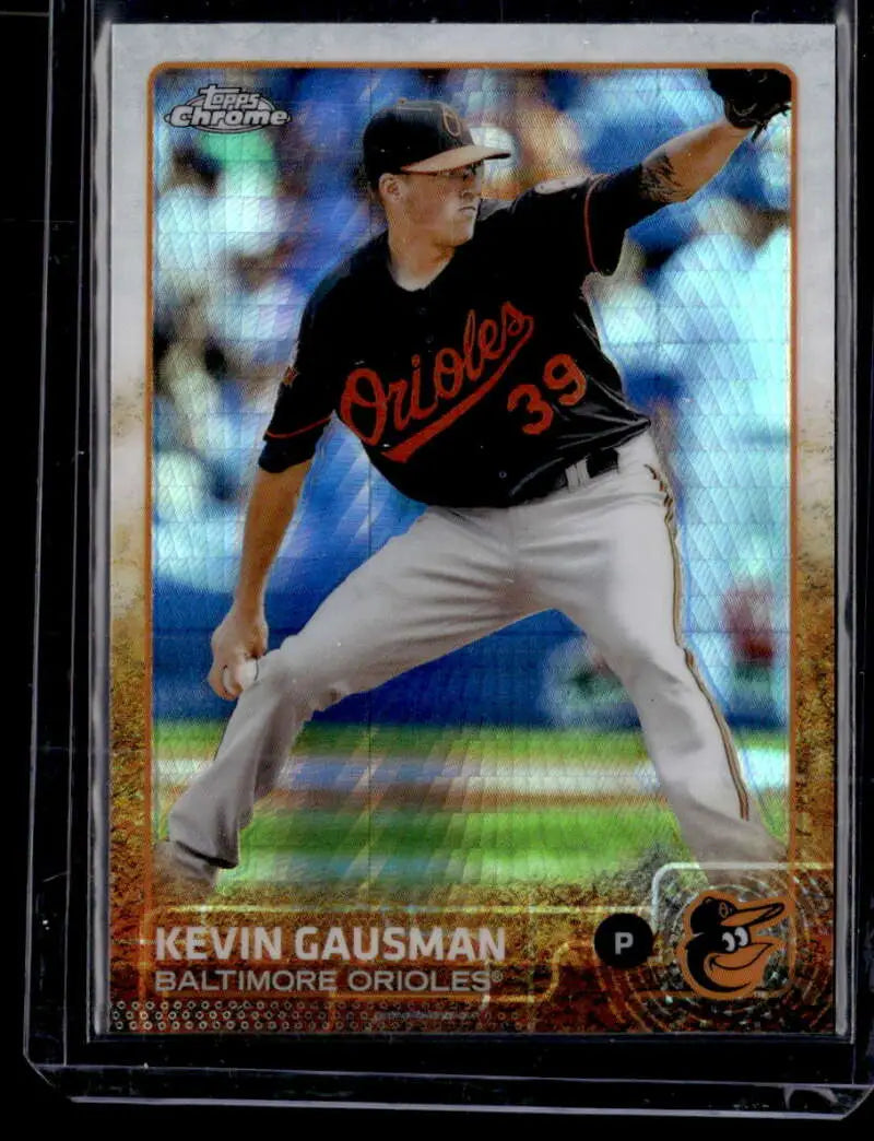 Chrome refractor baseball card of Kevin Gausman, Baltimore Orioles pitcher number 39