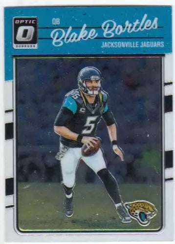 Donruss Optic Blake Bortles football card with original gloss from 2016 Jaguars series