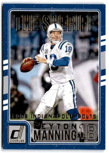 Peyton Manning football card from 2016 Donruss Peyton Manning Tribute with original gloss