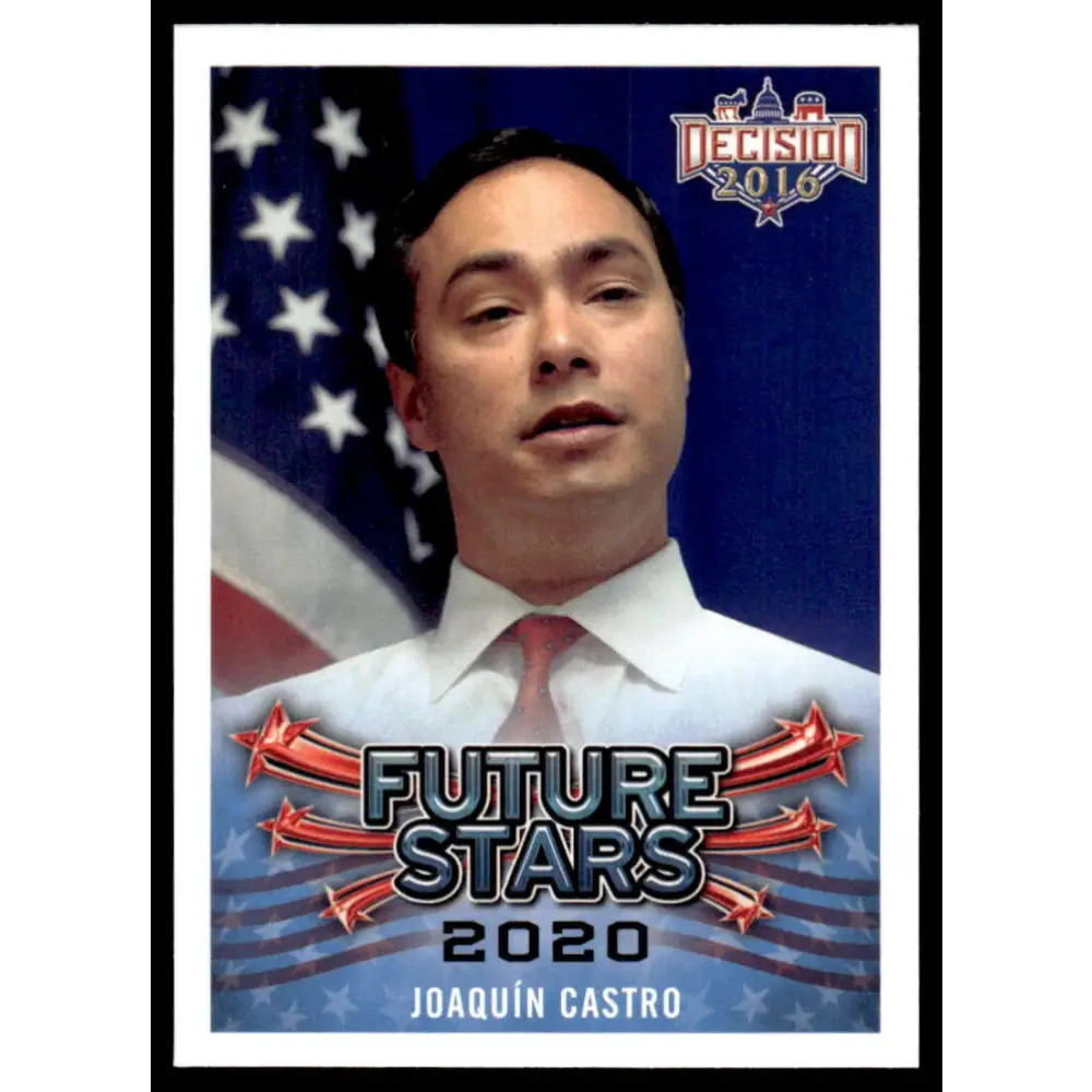2016 Leaf Decision 2016 #101 JoaquÃ­n Castro NM-MT Political Trading Card