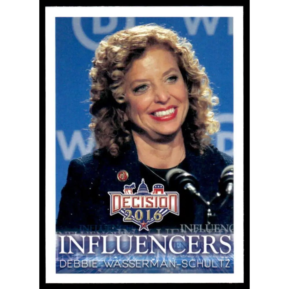 2016 Leaf Decision 2016 #28 Debbie Wasserman-Schultz NM-MT Political Trading Card