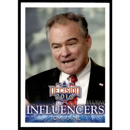 2016 Leaf Decision 2016 #50 Tom Kaine NM-MT Political Trading Card