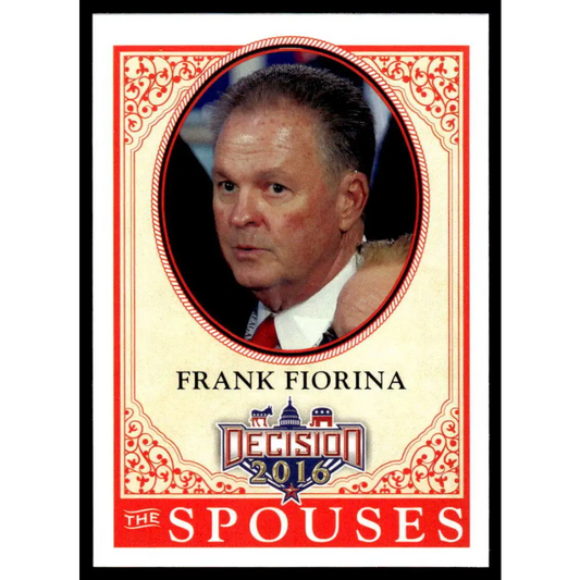 2016 Leaf Decision 2016 #51 Frank Fiorina NM-MT Political Trading Card