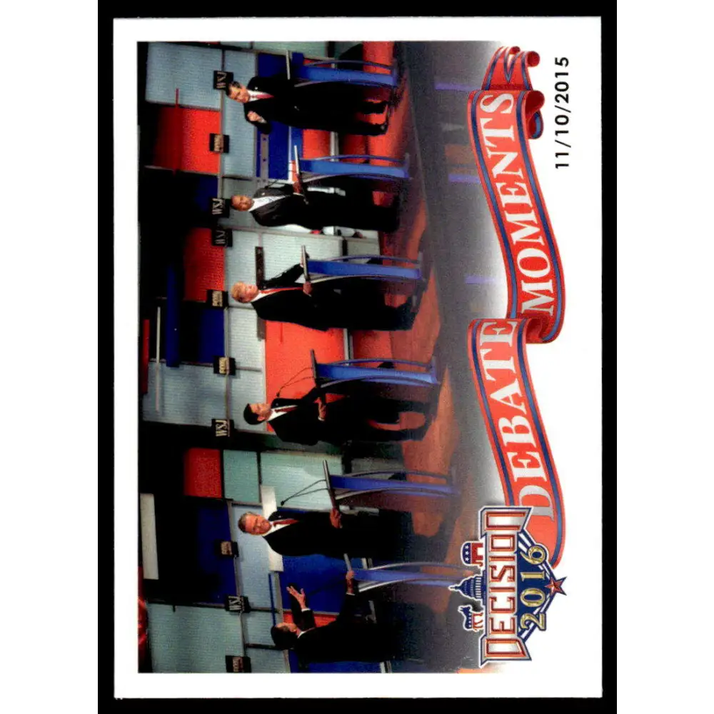 2016 Leaf Decision 2016 #71 Fox Business Republican Debate 11/10/15 NM-MT Political Trading Card