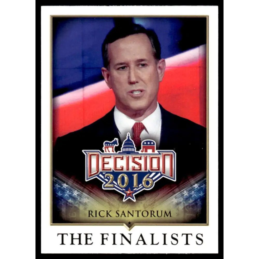2016 Leaf Decision 2016 #89 Rick Santorum NM-MT Political Trading Card