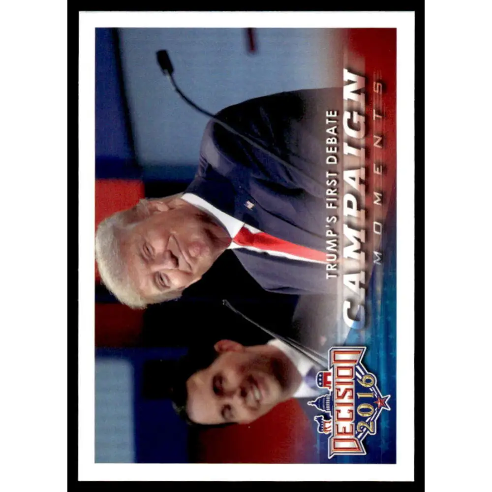 2016 Leaf Decision 2016 #92 Trump's First Debate NM-MT Political Trading Card