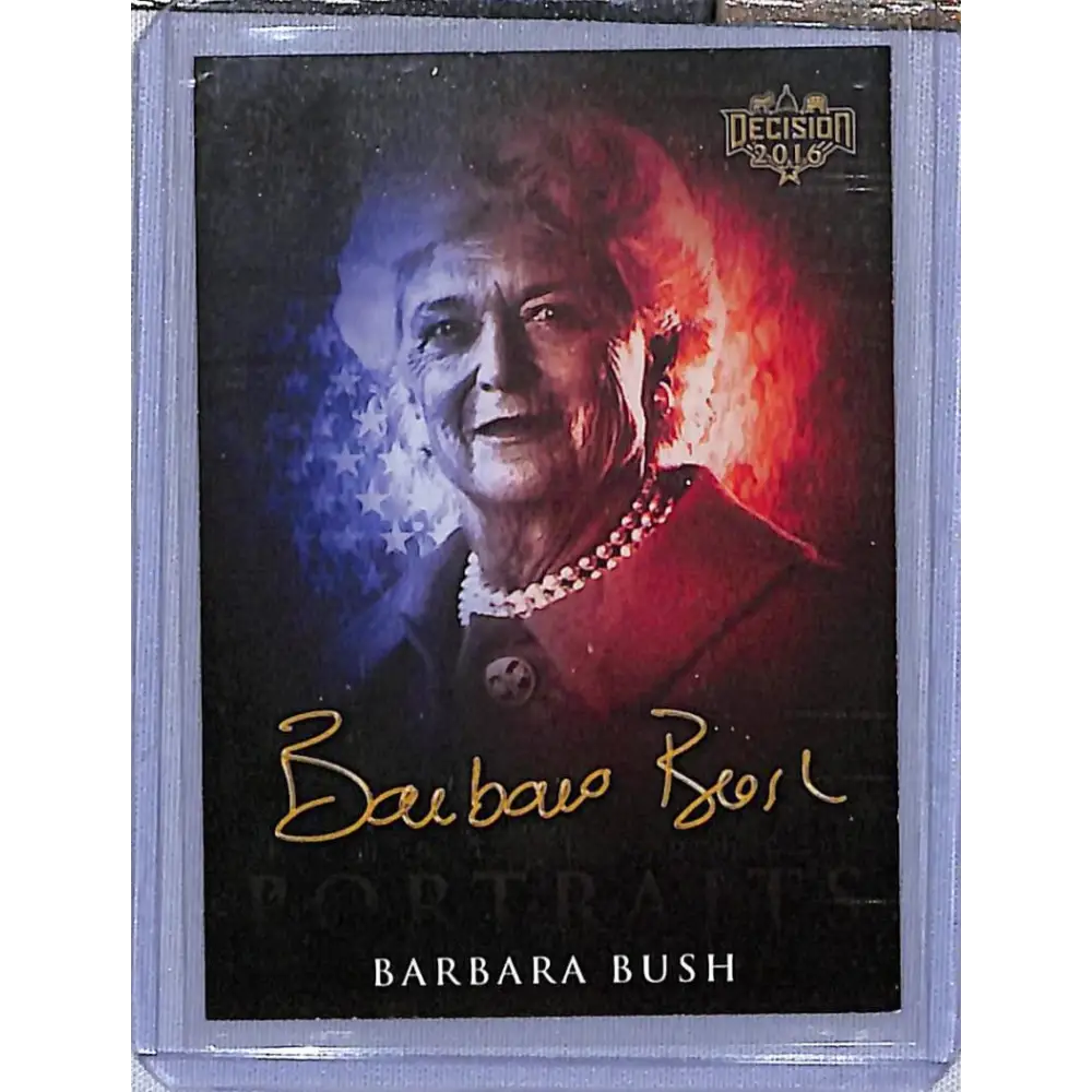 2016 Leaf Decision 2016 First Lady Portraits #1 Barbara Bush NM-MT Political Trading Card