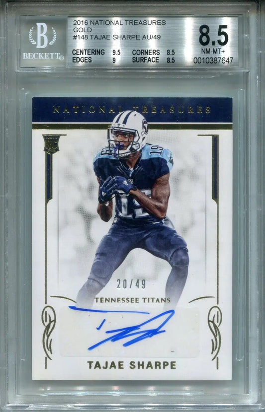 Graded National Treasures Tajae Sharpe autographed football card BGS 8.5 Titans #/49 Gold